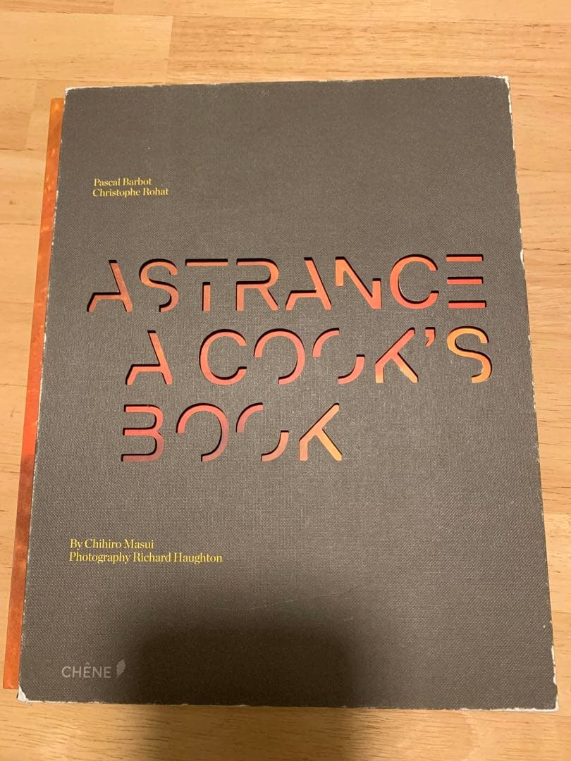 ASTRANCE A COOK'S BOOK アストランス料理本